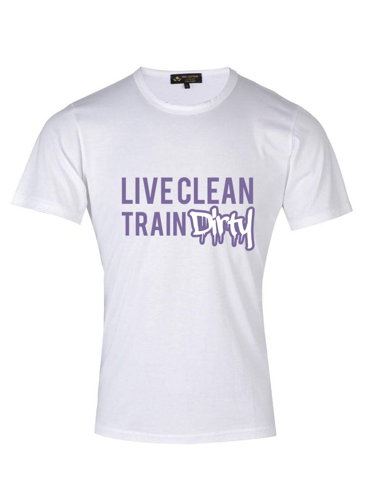 Supima Cotton 'Live Clean Train Dirty' slogan T-shirt